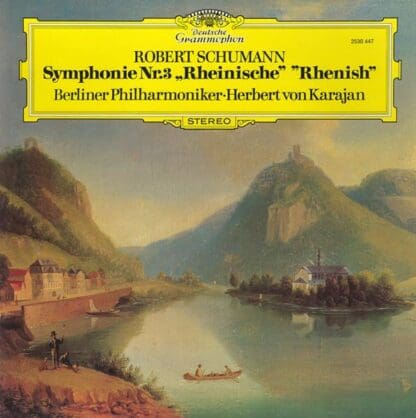 Symphonie Nr.3 „Rheinische“ = "Rhenish" LP (GER 1974):Robert Schumann