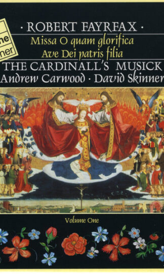 Robert Fayrfax - The Cardinall's Musick, Andrew Carwood · David Skinner (4)-0