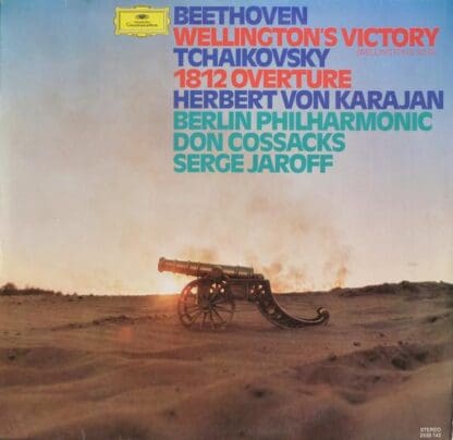Wellington's Victory, 1812 Overture LP (EU):Ludwig van Beethoven; Pyotr Ilyich Tchaikovsky