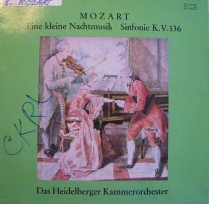 Eine Kleine Nachtmusik - Sinfonie K.V. 136 LP (GER):Das Heidelberger Kammerorchester