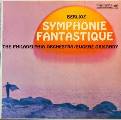Symphonie Fantastique, Op. 14 LP (US 1961):Berlioz