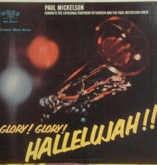 Glory! Glory! Hallelujah!! LP (US):Paul Mickelson