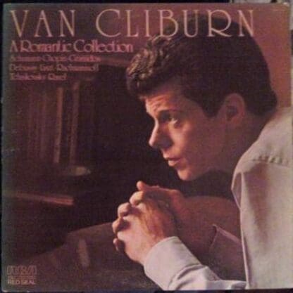 A Romantic Collection LP (US 1976):Van Cliburn
