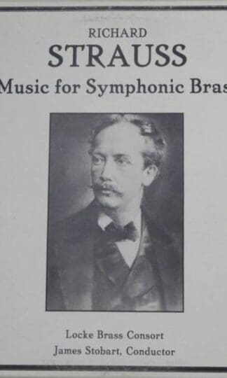 Music For Symphonic Brass LP (US 1979):Richard Strauss