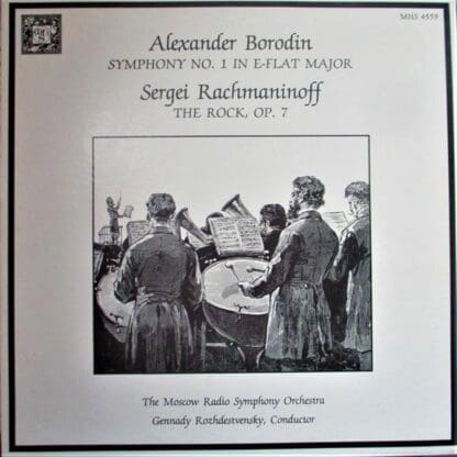 Symphony No. 1 In E-Flat Major / The Rock, Op.7 LP (US 1982):Alexander Borodin