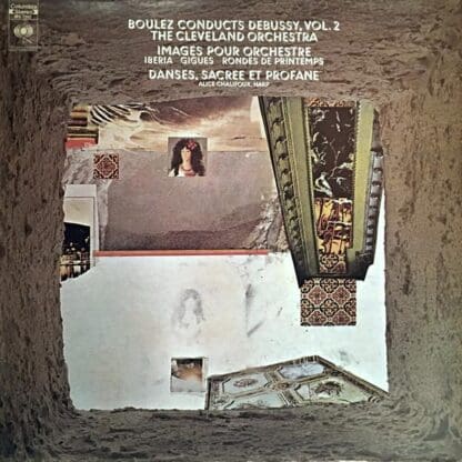 Boulez Conducts Debussy, Vol. 2 (Images Pour Orchestre / Danses, Sacree Et Profane) LP (US):Pierre Boulez