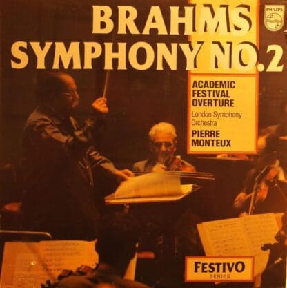 Symphonie No. 2; Academic Festival Overture LP (UK 1979):Johannes Brahms