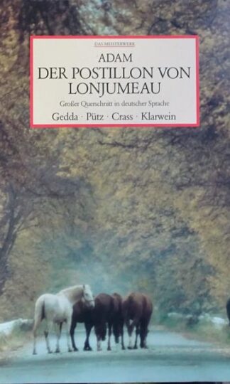 Der Postillon Von Lonjumeu. Grosser Querschnitt In Deutscher Sprache LP (GER):Adolphe C. Adam