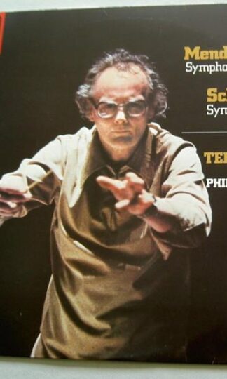 Mendelssohn Symphony Nº4 In A, Op. 90 ("Italian"), Schumann, Symphony No. 4 LP (UK 1980):Klaus Tennstedt