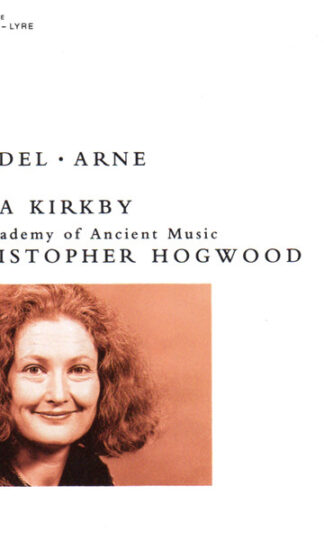 Georg Friedrich Händel • Thomas Arne - Emma Kirkby / The Academy Of Ancient Music / Christopher Hogwood-0