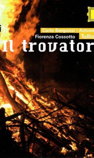 Giuseppe Verdi. Il Trovatore:Tullio Serafin