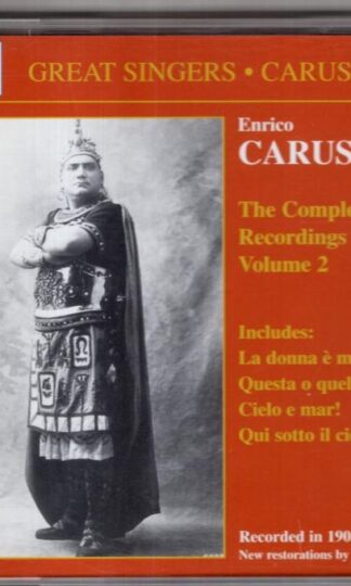 The Complete Recordings Volume 2:Enrico Caruso