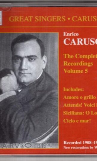 The Complete Recordings Volume 5:Enrico Caruso