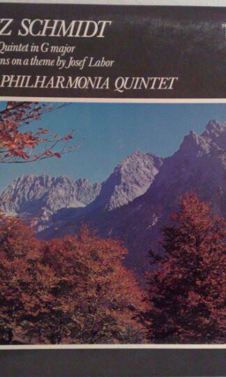 Franz Schmidt, Piano Quintet In G Major, Variations On A Theme By Josef Labor LP (UK 1976):Franz Schmidt
