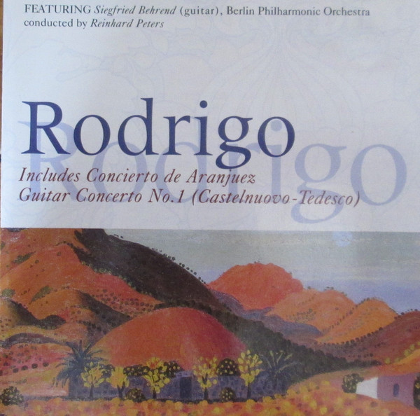 Joaquín Rodrigo / Mario Castelnuovo-Tedesco - Siegfried Behrend / Berliner Philharmoniker / Reinhard Peters-0
