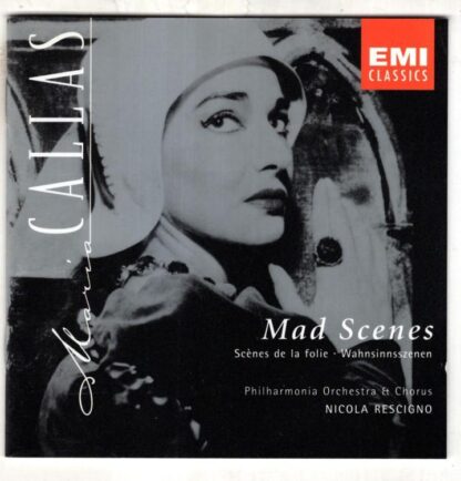 Mad Scenes:Maria Callas