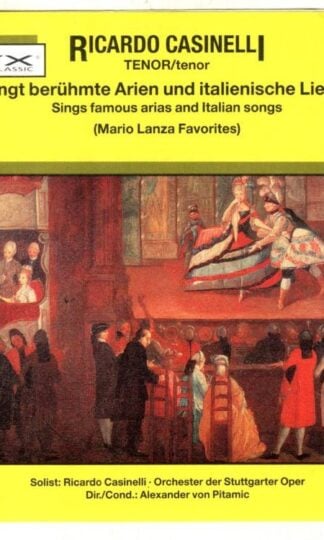 Sings Famous Arias And Italian Songs (Mario Lanza Favorites):Ricardo Cassinelli