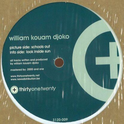 Schools Out / Look Inside Sun WHITE 12" (HOL 2009):William Kouam Djoko