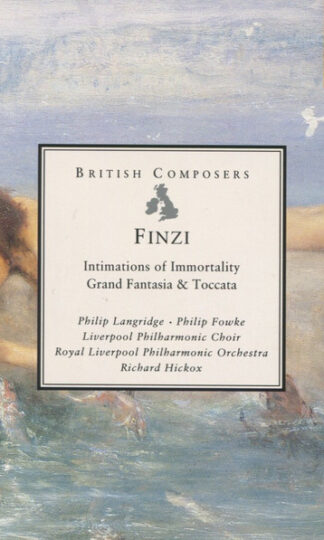 Gerald Finzi / Philip Langridge • Philip Fowke • Royal Liverpool Philharmonic Choir • Royal Liverpool Philharmonic Orchestra • Richard Hickox-0