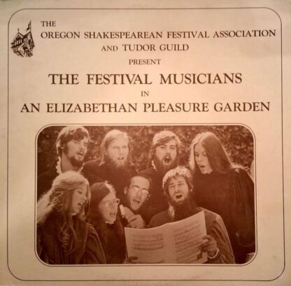 An Elizabethan Pleasure Garden LP (US):Oregon Shakespearean Festival Musicians