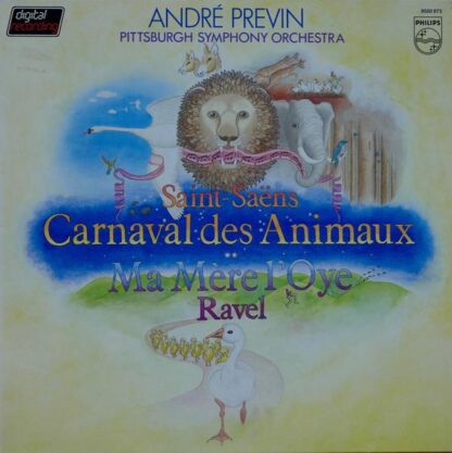 Carnaval Des Animaux / Ma Mère L'Oye LP (HOL 1981):André Previn