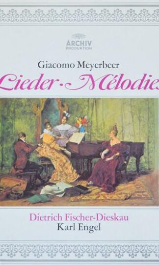 Lieder - Melodies LP (GER 1975):Giacomo Meyerbeer