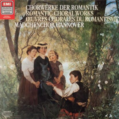 Chorwerke der Romantik LP (GER 1986):Mädchenchor Hannover