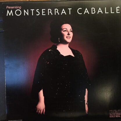 Presenting Montserrat Caballe LP (US 1975):Montserrat Caballé