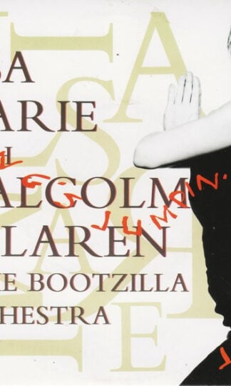 Lisa Marie With Malcolm McLaren And The Bootzilla Orchestra-0