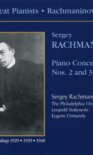 Sergei Rachmaninoff – The Philadelphia Orchestra, Leopold Stokowski, Eugene Ormandy-0