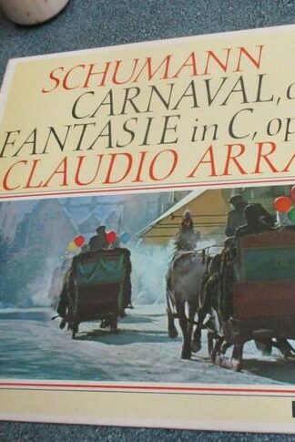 Carnaval, Op. 9 / Fantasie C-dur, Op. 17 LP (ITA):Robert Schumann