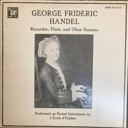 Recorder, Flute And Oboe Sonatas 2xLP (US 1985):George Frideric Handel