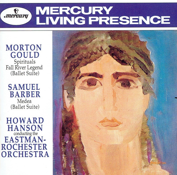 Howard Hanson Conducting The Eastman-Rochester Orchestra, Morton Gould, Samuel Barber-0