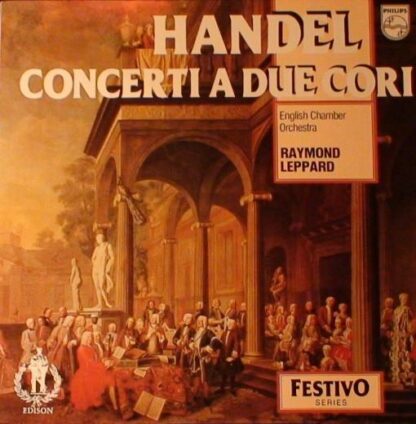Concerti A Due Cori LP (HOL):Georg Friedrich Händel
