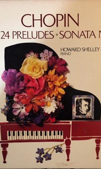 The 24 Preludes, Sonata No.2 LP (US 1987):Frédéric Chopin