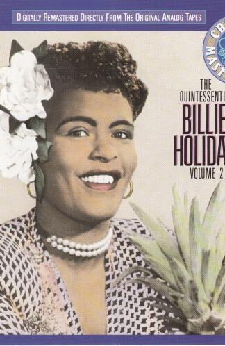 The Quintessential Billie Holiday Volume 2:Billie Holiday