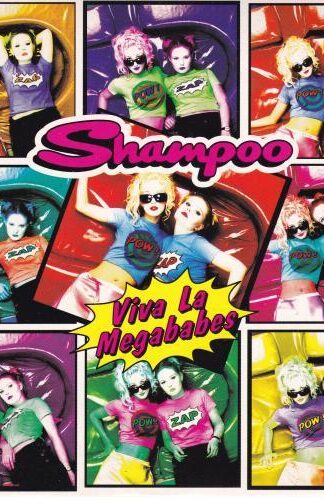 Viva La Megababes 7" (UK 1994):Shampoo