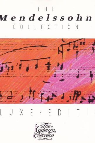 The Mendelssohn Collection Deluxe Edition CD:Felix Mendelssohn-Bartholdy