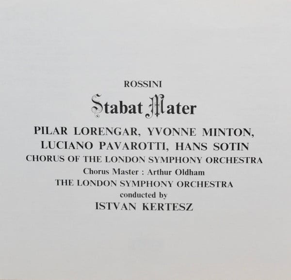 Gioacchino Rossini - Pilar Lorengar, Yvonne Minton, Luciano Pavarotti, Hans Sotin, London Symphony Orchestra And London Symphony Chorus, István Kertész-2