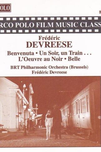 Benvenuta / Un Soir, Un Train... / L'Oeuvre Au Noir / Bell CD:Frederik Devreese