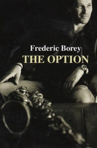 The Option:Frédéric Borey