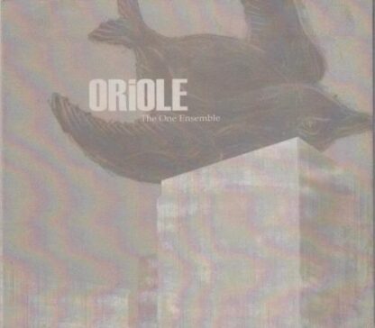 Oriole:The One Ensemble