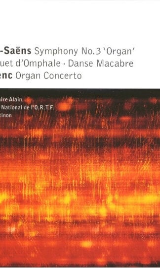 Camille Saint-Saëns, Francis Poulenc, Marie-Claire Alain, Orchestre National De L'ORTF, Jean Martinon-0