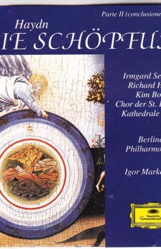 Die Schöpfung, Parte II (conclusione) - Parte III CD:Joseph Haydn