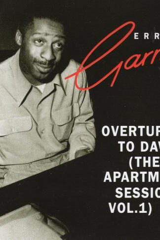 Overture To Dawn (The Apartment Sessions, Vol.1):Erroll Garner