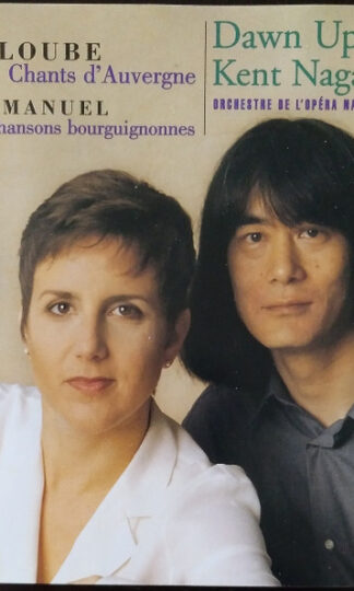 Joseph Canteloube • Maurice Emmanuel -- Dawn Upshaw, Kent Nagano / Orchestre De L'Opéra De Lyon-0