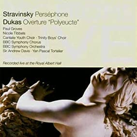 Igor Stravinsky, Paul Dukas, Nicole Tibbels, Paul Groves, Trinity Boys' Choir, Cantate Youth Choir, BBC Symphony Chorus, BBC Symphony Orchestra, Andrew Davis, Yan Pascal Tortelier-0