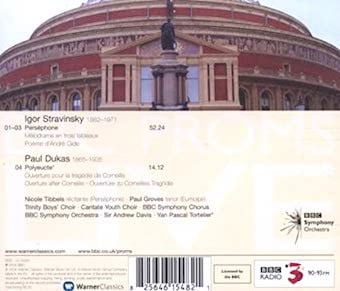 Igor Stravinsky, Paul Dukas, Nicole Tibbels, Paul Groves, Trinity Boys' Choir, Cantate Youth Choir, BBC Symphony Chorus, BBC Symphony Orchestra, Andrew Davis, Yan Pascal Tortelier-1