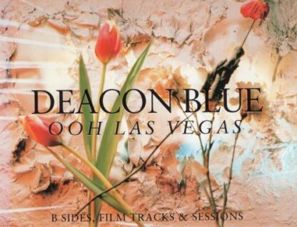Ooh Las Vegas:Deacon Blue