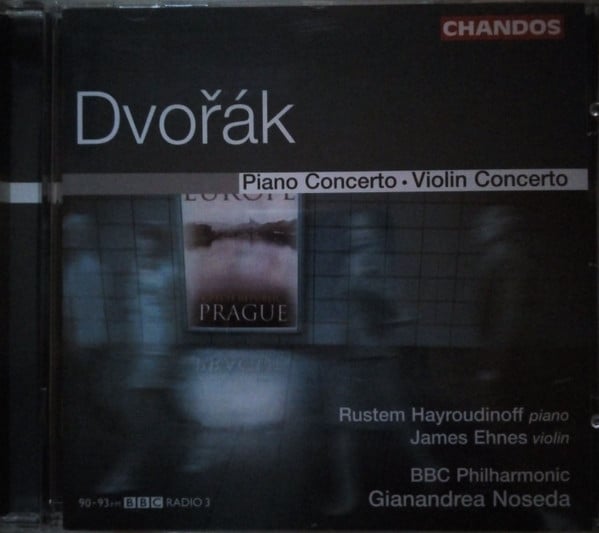Antonín Dvořák, Rustem Hayroudinoff, James Ehnes, Gianandrea Noseda, BBC Philharmonic-0